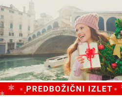 PREDBOŽIČNI IZLETI BENETKE VERONA ZAGOTOVLJENI ODHOD 21.12. Z GOHOLIDAYS#glavna1