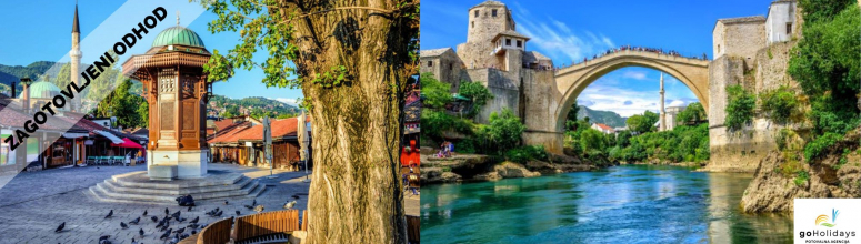 SARAJEVO MOSTAR GOHOLIDAYS#GLAVNA1