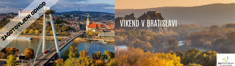 VIKEND V BRATISLAVI GOHOLIDAYS